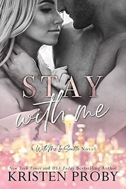 Stay with Me (With Me in Seattle 9) by Kristen Proby