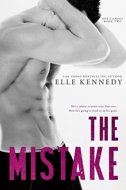 The Mistake (Off-Campus 2) by Elle Kennedy