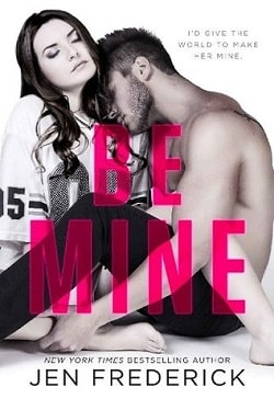 Be Mine (Jackson Boys 2) by Jen Frederick