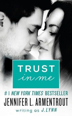 Trust in Me (Wait for You 1.5) by Jennifer L. Armentrout