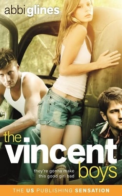 The Vincent Boys (The Vincent Boys 1) by Abbi Glines