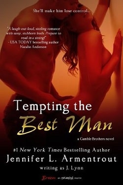 Tempting the Best Man (Gamble Brothers 1) by Jennifer L. Armentrout