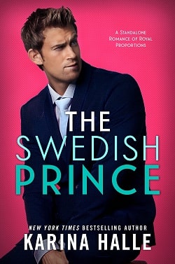 The Swedish Prince (Royal Romance 1) by Karina Halle