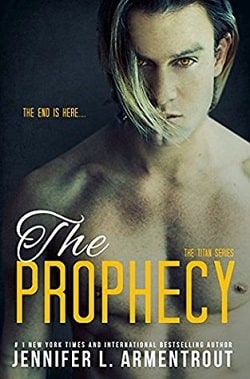 The Prophecy (Titan 4) by Jennifer L. Armentrout