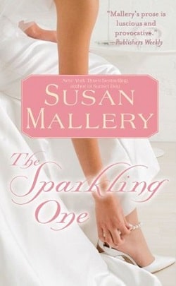The Sparkling One (Marcelli 1) by Susan Mallery