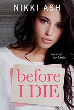 Before I Die by Nikki Ash