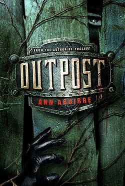 Outpost (Razorland 2) by Ann Aguirre