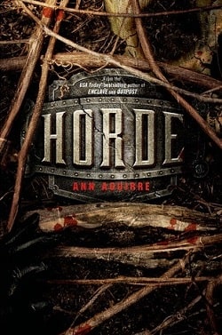 Horde (Razorland 3) by Ann Aguirre