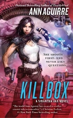 Killbox (Sirantha Jax 4) by Ann Aguirre