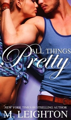 All Things Pretty (Pretty 3) by M. Leighton