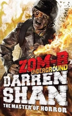 Zom-B Underground (Zom-B 2) by Darren Shan