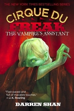 The Vampire's Assistant (The Saga of Darren Shan 2) by Darren Shan