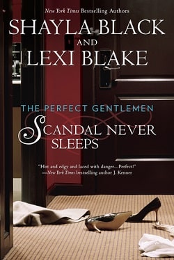 Scandal Never Sleeps (The Perfect Gentlemen 1) by Shayla Black
