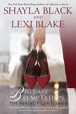 Big Easy Temptation (The Perfect Gentlemen 3) by Shayla Black