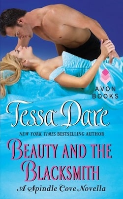 Beauty and the Blacksmith (Spindle Cove 3.5) by Tessa Dare