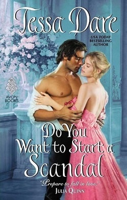 Do You Want to Start a Scandal (Spindle Cove 5) by Tessa Dare