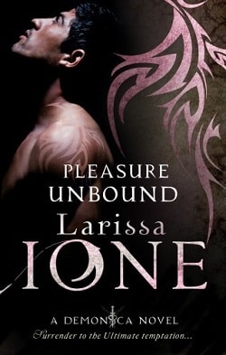 Pleasure Unbound (Demonica 1) by Larissa Ione