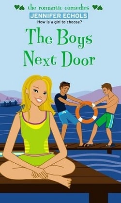 The Boys Next Door (The Boys Next Door 1) by Jennifer Echols