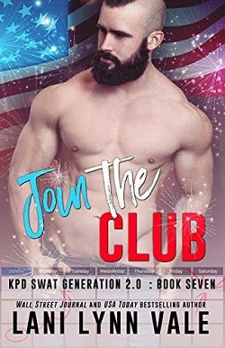 Join the Club (SWAT Generation 2.0 7) by Lani Lynn Vale