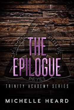 The Epilogue (Trinity Academy 5) by Michelle Heard