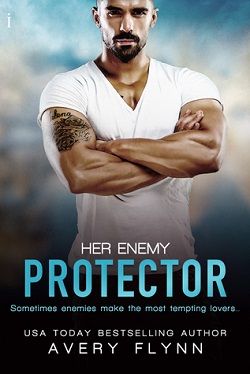 Her Enemy Protector (Tempt Me 2) by Avery Flynn