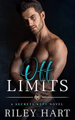 Off Limits (Secrets Kept 1) by Riley Hart