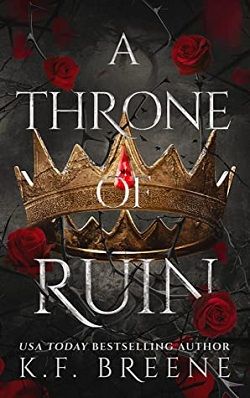 A Throne of Ruin (Deliciously Dark Fairytales 2) by K.F. Breene