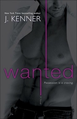 Wanted (Most Wanted 1) by J. Kenner