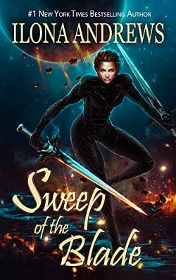 Sweep of the Blade (Innkeeper Chronicles 4) by Ilona Andrews