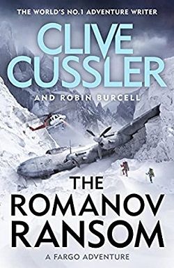 The Romanov Ransom (Fargo Adventures 9) by Clive Cussler