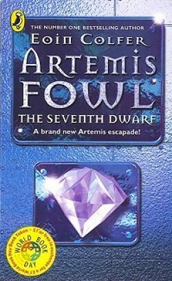 The Seventh Dwarf (Artemis Fowl 1.5) by Eoin Colfer