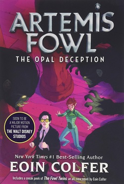 The Opal Deception (Artemis Fowl 4) by Eoin Colfer
