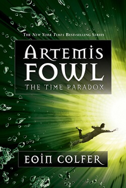 The Time Paradox (Artemis Fowl 6) by Eoin Colfer