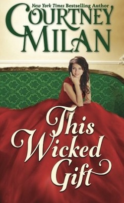 This Wicked Gift (Carhart 0.5) by Courtney Milan