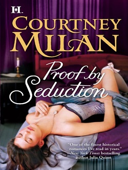 Proof by Seduction (Carhart 1) by Courtney Milan