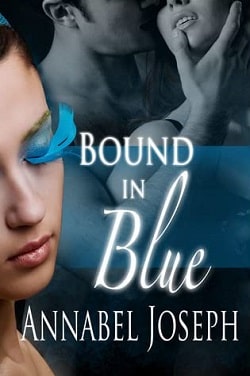 Bound in Blue (Cirque Masters 2) by Annabel Joseph
