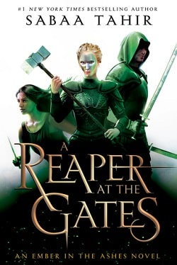 A Reaper at the Gates (An Ember in the Ashes 3) by Sabaa Tahir