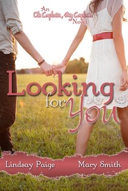 Looking for You (Oh Captain, My Captain 1) by Lindsay Paige