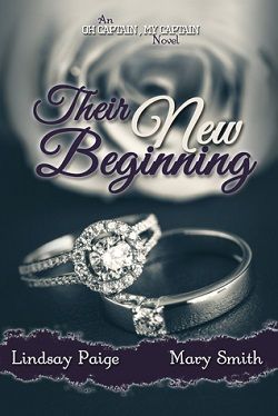 Their New Beginning (Oh Captain, My Captain 5) by Lindsay Paige