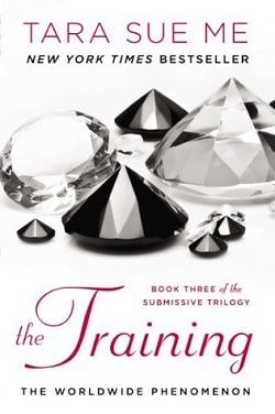 The Training (The Submissive Trilogy 3) by Tara Sue Me