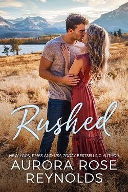 Rushed (Adventures in Love 1) by Aurora Rose Reynolds
