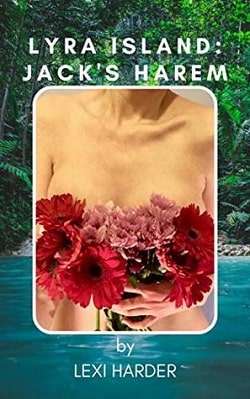 Lyra Island: Jack's Harem (Erotic Archipelago 2) by Lexi Harder