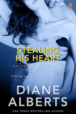 Stealing His Heart (Shillings Agency 2) by Diane Alberts