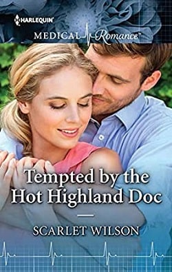 Tempted by the Hot Highland Doc by Scarlet Wilson