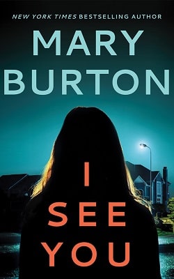 I See You (Criminal Profiler 4) by Mary Burton