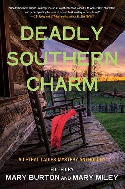 Deadly Southern Charm by Mary Burton