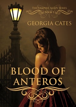 Blood of Anteros (The Vampire Agápe 1) by Georgia Cates