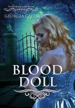 Blood Doll (The Vampire Agápe 3) by Georgia Cates
