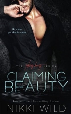 Claiming Beauty (Taking Beauty Trilogy 2) by Nikki Wild