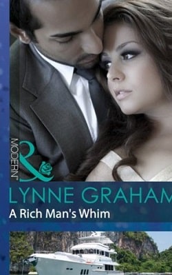 A Rich Man's Whim (A Bride for a Billionaire 1) by Lynne Graham